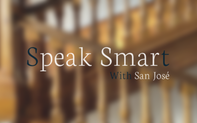 Speak smart with San José