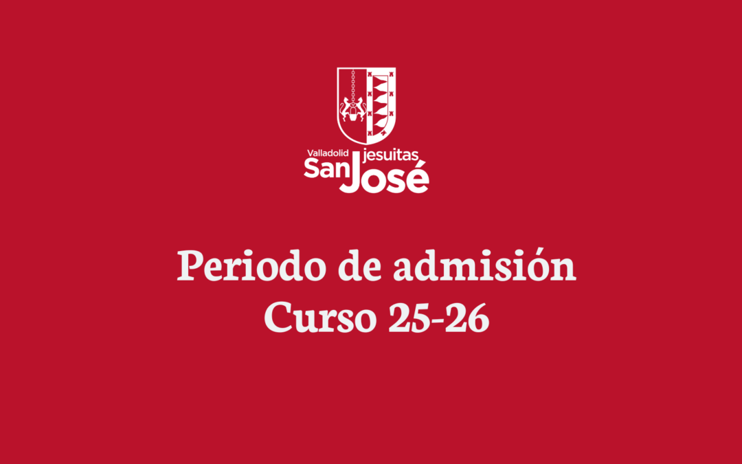 Periodo de admisión ordinario 25-26