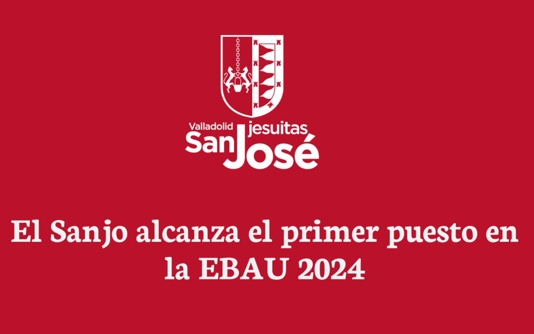 El Sanjo, primer puesto en Valladolid en la EBAU 2024