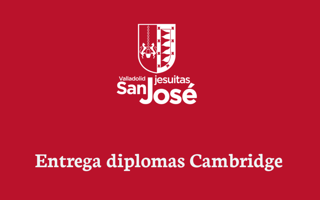 Entrega diplomas Cambridge 2025