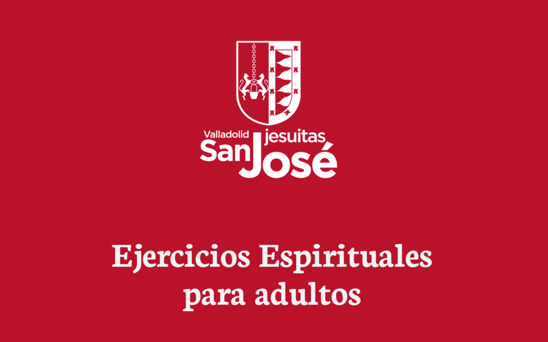 Ejercicios Espirituales para adultos