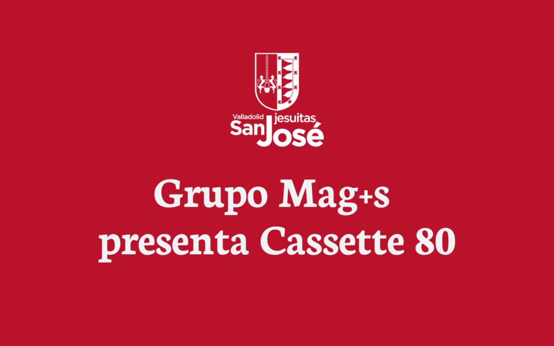 Grupo Mag+s presenta Cassette 80