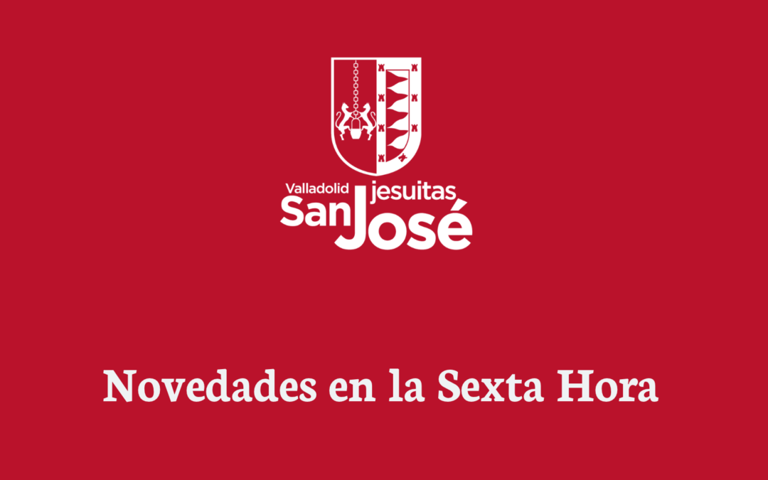 Novedades en la Sexta Hora de Primaria